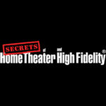 Secrets of Home Theater and High Fidelity